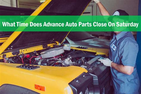 is an American automotive aftermarket parts provider. . What time does advance auto close